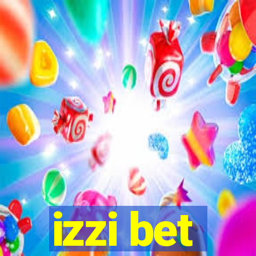 izzi bet